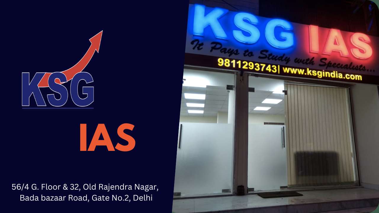 KSG IAS Academy Delhi